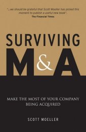 book Surviving M & A : make the most of your company being acquired