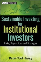 book Sustainable investing for institutional investors : risk, regulations and strategies