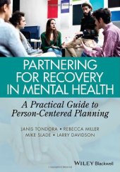 book Partnering for recovery in mental health : a practical guide to person-centered planning