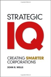 book Strategic IQ: Creating Smarter Corporations