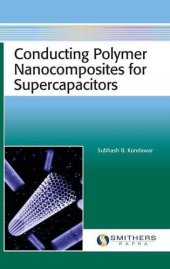 book Conducting Polymer Nanocomposites for Supercapacitors