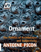 book Ornament : the politics of architecture and subjectivity