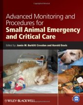 book Advanced Monitoring and Procedures for Small Animal Emergency and Critical Care