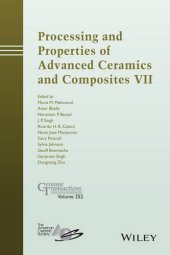 book Processing and Properties of Advanced Ceramics and Composites VII: Ceramic Transactions, Volume 252