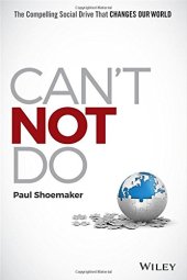 book Can't not do : the compelling social drive that changes our world