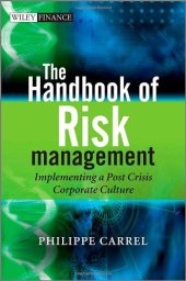 book The handbook of risk management : implementing a post-crisis corporate culture