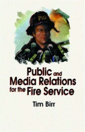 book Public and Media Relations for the Fire Service