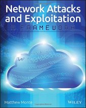 book Network attacks and exploitation : a framework