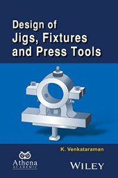 book Design of Jigs, Fixtures and Press Tools