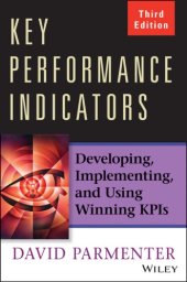 book Key performance indicators : developing, implementing, and using winning KPIs