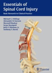 book Essentials of spinal cord injury : basic research to clinical practice