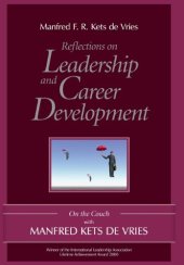 book Reflections on Leadership and Career Development: On the Couch with Manfred Kets de Vries