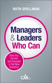 book Managers and leaders who can : how you survive and succeed in the new economy