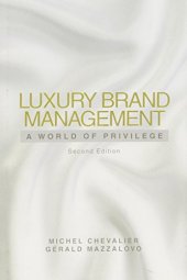 book Luxury brand management : a world of privilege