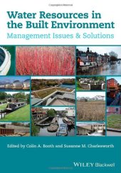 book Water Resources in the Built Environment: Management Issues and Solutions