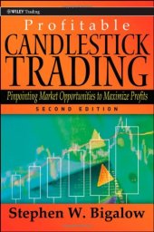 book Profitable candlestick trading : pinpointing market opportunities to maximize profits