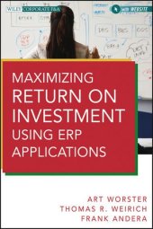 book Maximizing Return on Investment Using ERP Applications