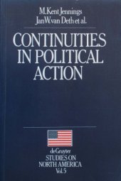 book Continuities in Political Action: A Longitudinal Study of Political Orientations in Three Western Democracies