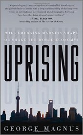 book Uprising : will emerging markets shape or shake the world economy?