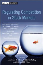 book Regulating competition in stock markets : antitrust measures to promote fairness and transparency through investor protection and crisis prevention