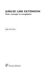 book Jubilee Line extension : from concept to completion