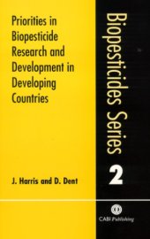 book Priorities in biopesticide research and development in developing countries