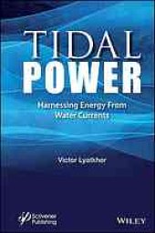 book Tidal power : harnessing energy from water currents