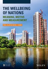 book The wellbeing of nations : meaning, motive and measurement