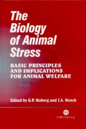 book The biology of animal stress: basic principles and implications for animal welfare