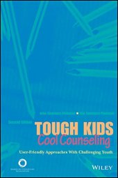 book Tough kids, cool counseling : user-friendly approaches with challenging youth