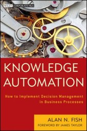 book Knowledge automation : how to implement decision management in business processes