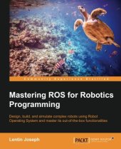 book Mastering ROS for Robotics Programming