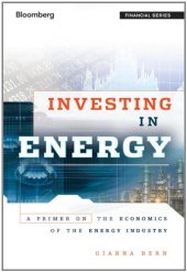 book Investing in energy : a primer on the economics of the energy industry