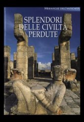 book Splendori delle civiltà perdute