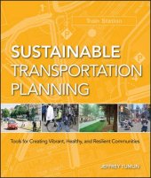 book Sustainable Transportation Planning: Tools for Creating Vibrant, Healthy, and Resilient Communities