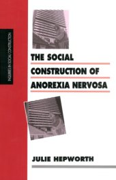 book The Social Construction of Anorexia Nervosa