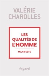 book Les qualités de l'homme: Manifeste