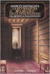 book La letteratura nel secolo delle innovazioni. Da Monti a D'Annunzio