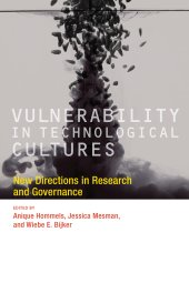 book Vulnerability in Technological Cultures: New Directions in Research and Governance