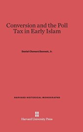 book Conversion and the Poll Tax in Early Islam