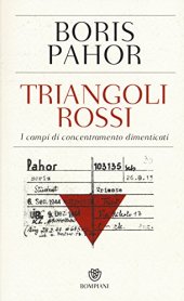 book Triangoli rossi. I campi di concentramento dimenticati