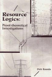 book Resource Logics: Proof-theoretical Investigations [PhD Thesis]