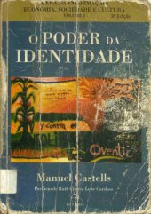 book A era da informação: economia, sociedade e cultura. O poder da identidade