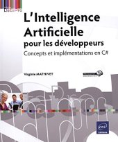 book L'Intelligence Artificielle pour les développeurs - Concepts et implémentations en C#