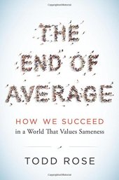 book The End of Average: How We Succeed in a World That Values Sameness