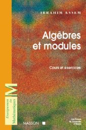 book ALGEBRES ET MODULES. Cours et exercices