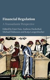 book Financial Regulation: A Transatlantic Perspective