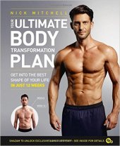 book Your Ultimate Body Transformation Plan: Get into the best shape of your life - in just 12 weeks