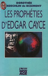 book Les prophéties d'Edgar Cayce