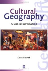 book Cultural Geography: A Critical Introduction